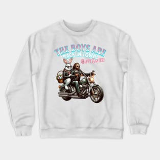 The Boys Are Back In Town Easter Crewneck Sweatshirt